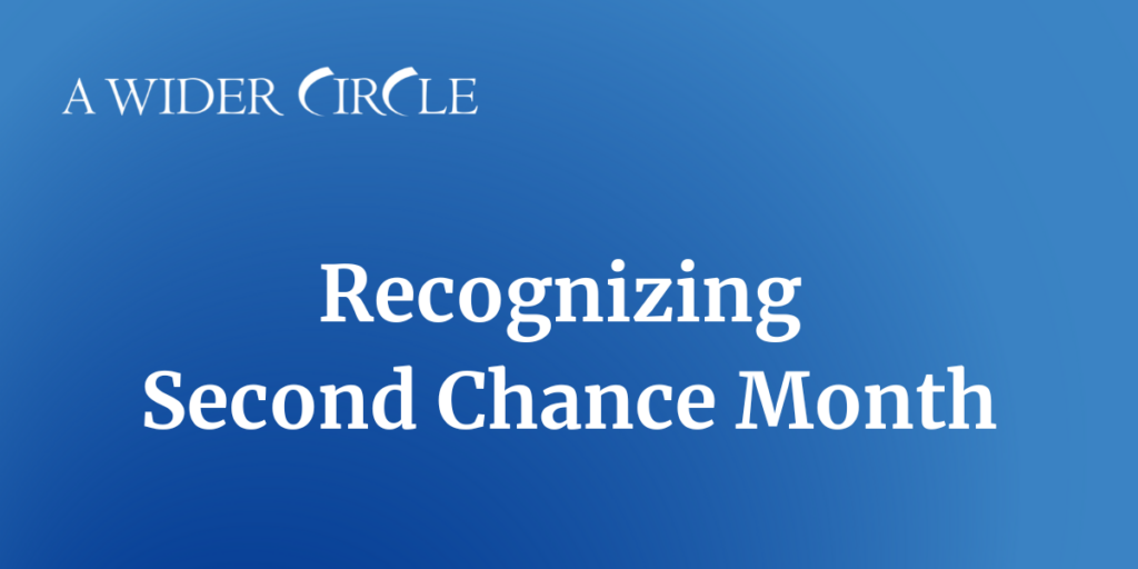 Recognizing second chance month a wider circle